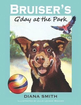 bokomslag Bruiser's G'Day at the Park