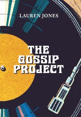 bokomslag The Gossip Project