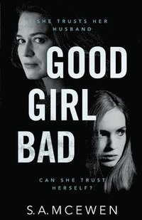 bokomslag Good Girl Bad