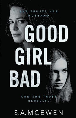 Good Girl Bad 1