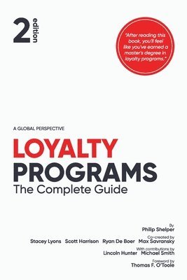 Philip Shelper, Stacey Lyons, Scott Harrison - Loyalty Programs, Häftad