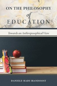 bokomslag On the Philosophy of Education