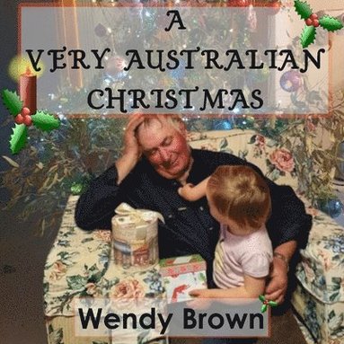 Wendy Brown - Very Australian Christmas, Häftad