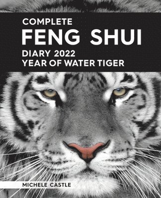 Complete Feng Shui Diary 2022 Year of Water Tiger 1