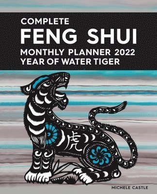 Complete Feng Shui Monthly Planner 2022 1