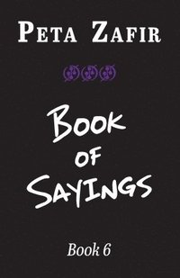 bokomslag Book of Sayings Book 6
