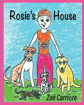 Rosie's House 1