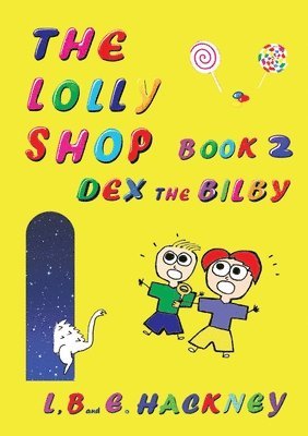 L Hackney, L. Hackney - Lolly Shop Book 2, Häftad