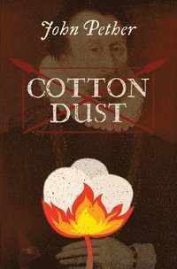 bokomslag Cotton Dust