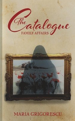 The Catalogue: Family Affairs 1