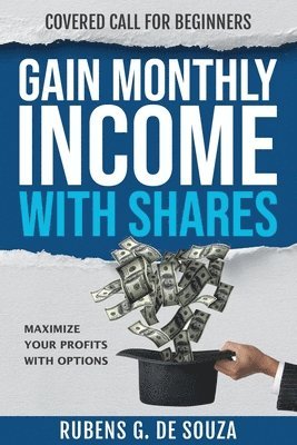 Gain Monthly Income with Shares 1