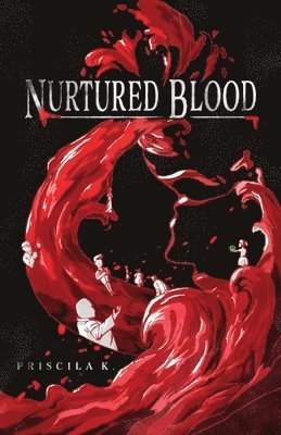 Nurtured Blood 1