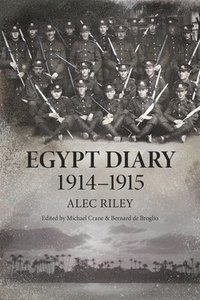 bokomslag Egypt Diary 1914-1915