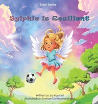 bokomslag Sylphie is Resilient