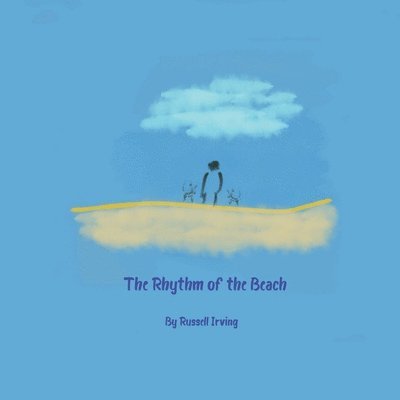 Rhythm of the Beach