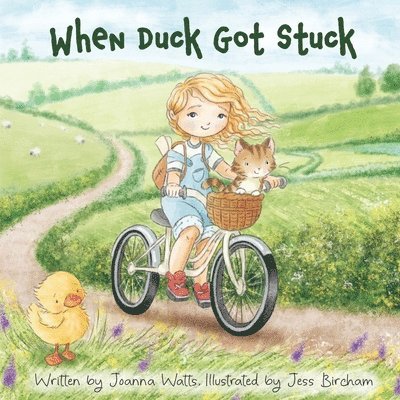 Joanna Watts - When Duck Got Stuck, Häftad