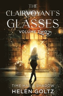Clairvoyant's Glasses Volume 2