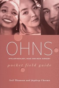 bokomslag OHNS--Otolaryngology; Head and Neck Surgery