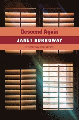 Janet Burroway - Descend Again, Häftad