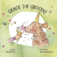 bokomslag Gracie The Groodle