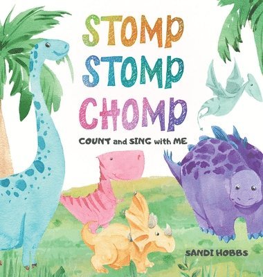 Stomp Stomp Chomp 1