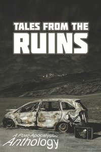 bokomslag Tales from the Ruins
