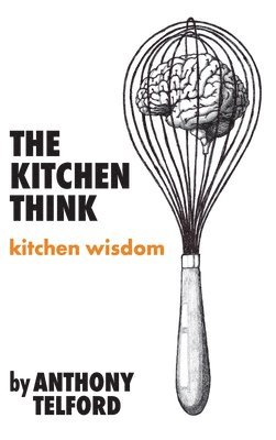 The Kitchen Think 1