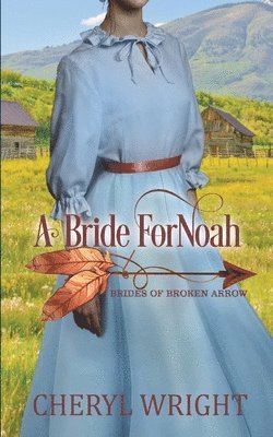 Bride for Noah