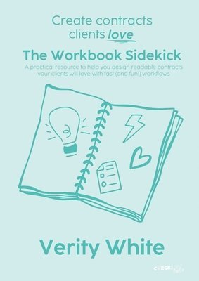 Create Contracts Clients Love - The Workbook Sidekick 1