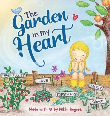 bokomslag Garden In My Heart