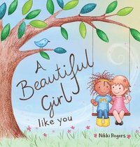 bokomslag Beautiful Girl Like You