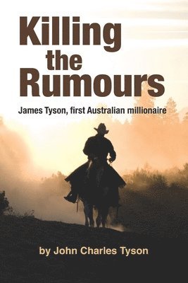 John Tyson - Killing the Rumors, Häftad