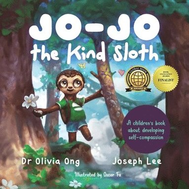 Olivia Ong, Joseph Lee - Jo-Jo the Kind Sloth, Häftad