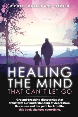 Healing The Mind That Can't Let Go 1