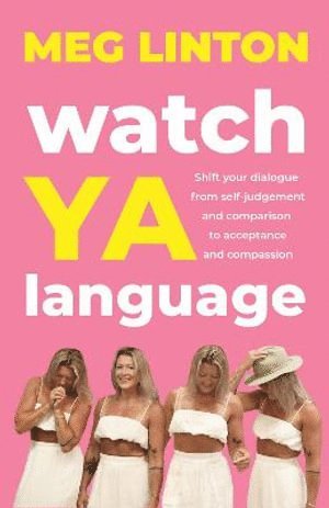 Meg Linton - Watch YA Language, Häftad