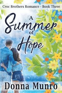 bokomslag A Summer of Hope