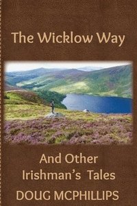 bokomslag The Wicklow Way