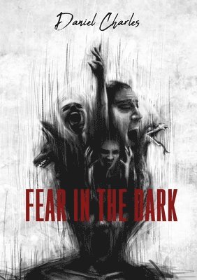 Fear in the Dark 1