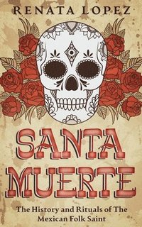 bokomslag Santa Muerte