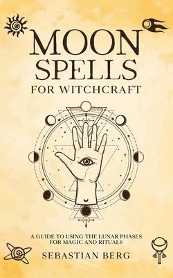 Moon Spells for Witchcraft 1