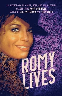 A B Patterson, Vern Smith - Romy Lives, Häftad