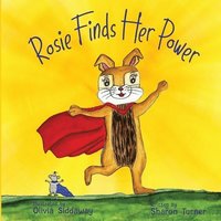 bokomslag Rosie Finds Her Power