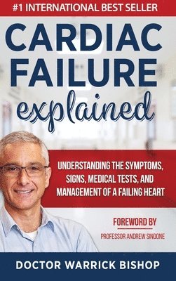 Cardiac Failure Explained 1
