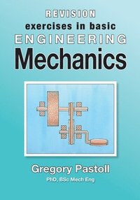 bokomslag Revision Exercises in Basic Engineering Mechanics