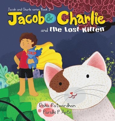 Jacob & Charlie and the Lost Kitten 1