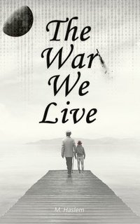 bokomslag War We Live