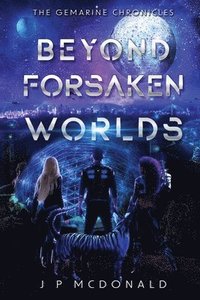 bokomslag Beyond Forsaken Worlds