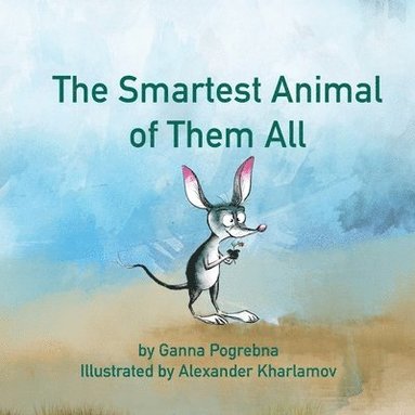 bokomslag Smartest Animal of Them All