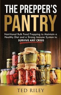 bokomslag The Prepper's Pantry