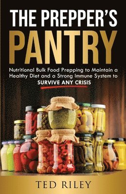 The Prepper's Pantry 1